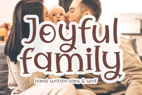 Enhance Your Brand with the Joyful Family Font