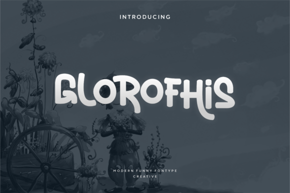 Glorofhis Font for Handmade and Commercial Projects