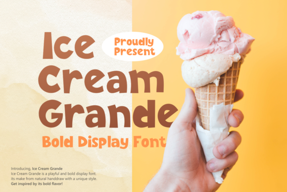 Ice Cream Grande: A Bold Display Font for Editorial Design