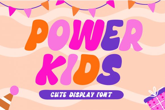 Power Kids: The Font That Boosts Campaign Visibility