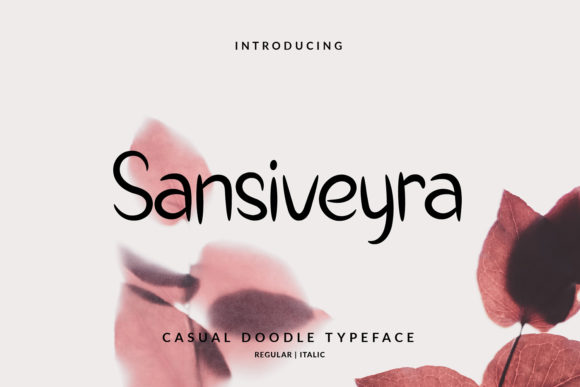 Sansiveyra: A Playful Display Font for Digital Creativity