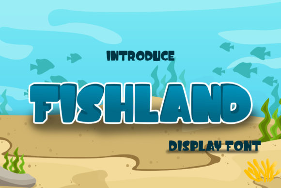 Testing Fishland: A Quirky Display Font for Modern Web Design